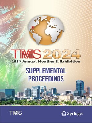 cover image of TMS 2024 153rd Annual Meeting & Exhibition Supplemental Proceedings